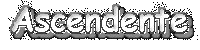 Ascendente.jpg (3898 byte)